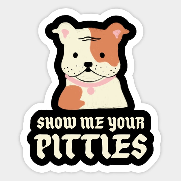 Show Me Your Pitties Sticker by OnePresnt